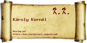 Károly Kornél névjegykártya